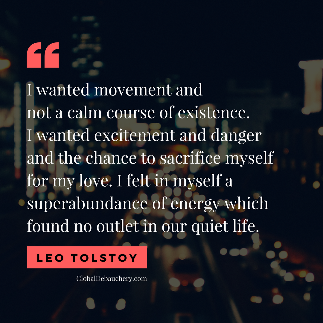 Leo Tolstoy travel quote